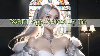 789bet app cá cược uy tín