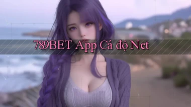 789bet app cá độ net