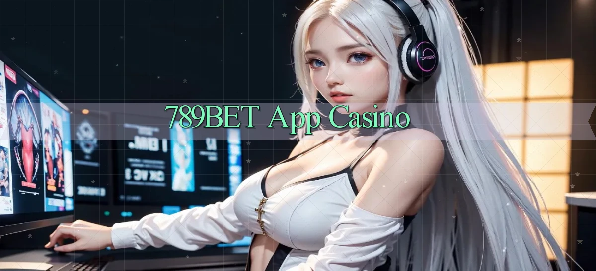 789bet app casino
