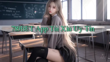 789bet app tài xỉu uy tín