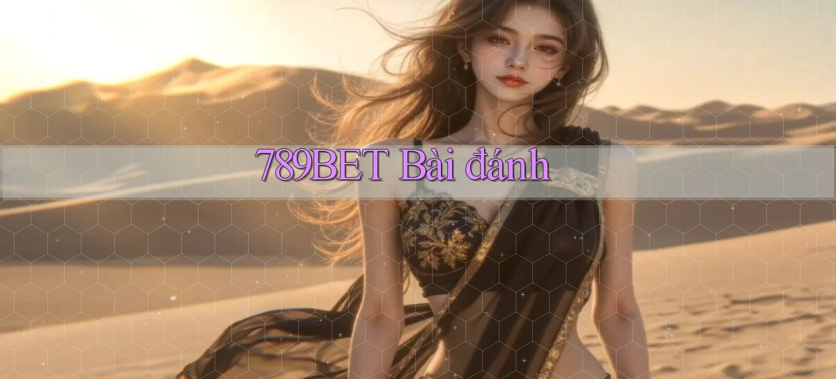 789bet bài đánh