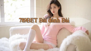 789bet bài đánh bài