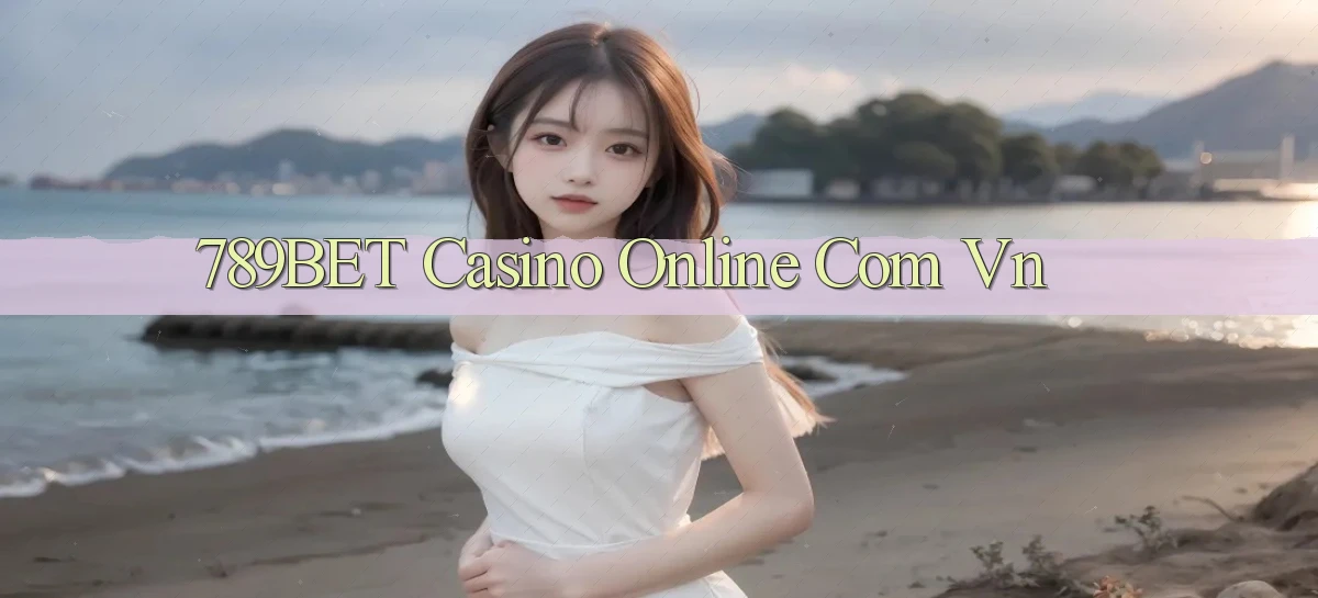 789bet casino online com vn