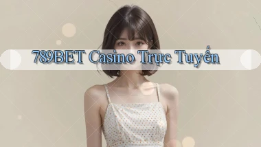 789bet casino trực tuyến