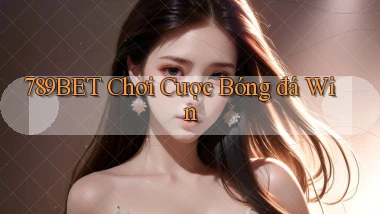 789bet  chơi cược bóng đá win