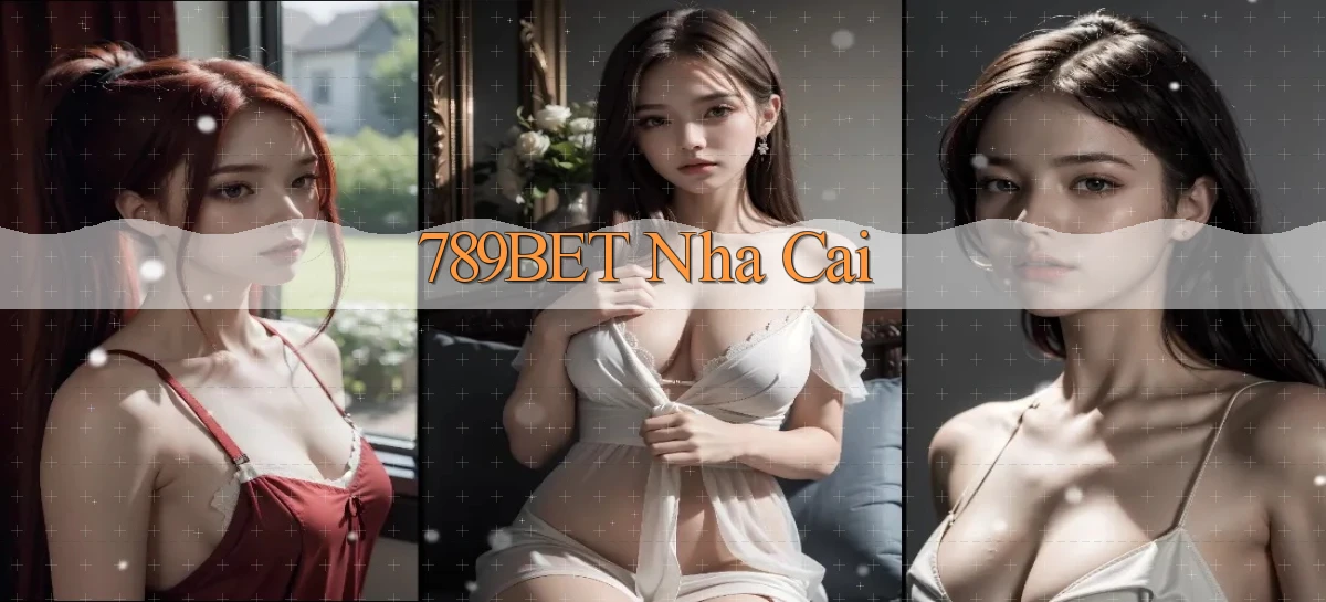 789bet nha cai