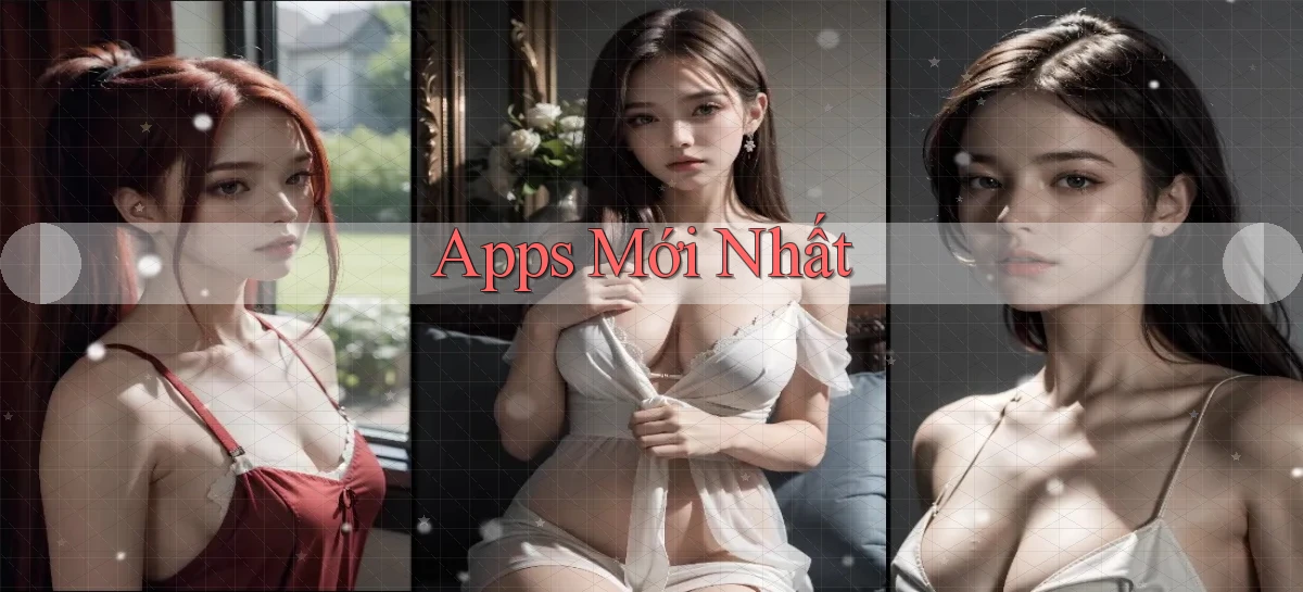 Apps Mới nhất