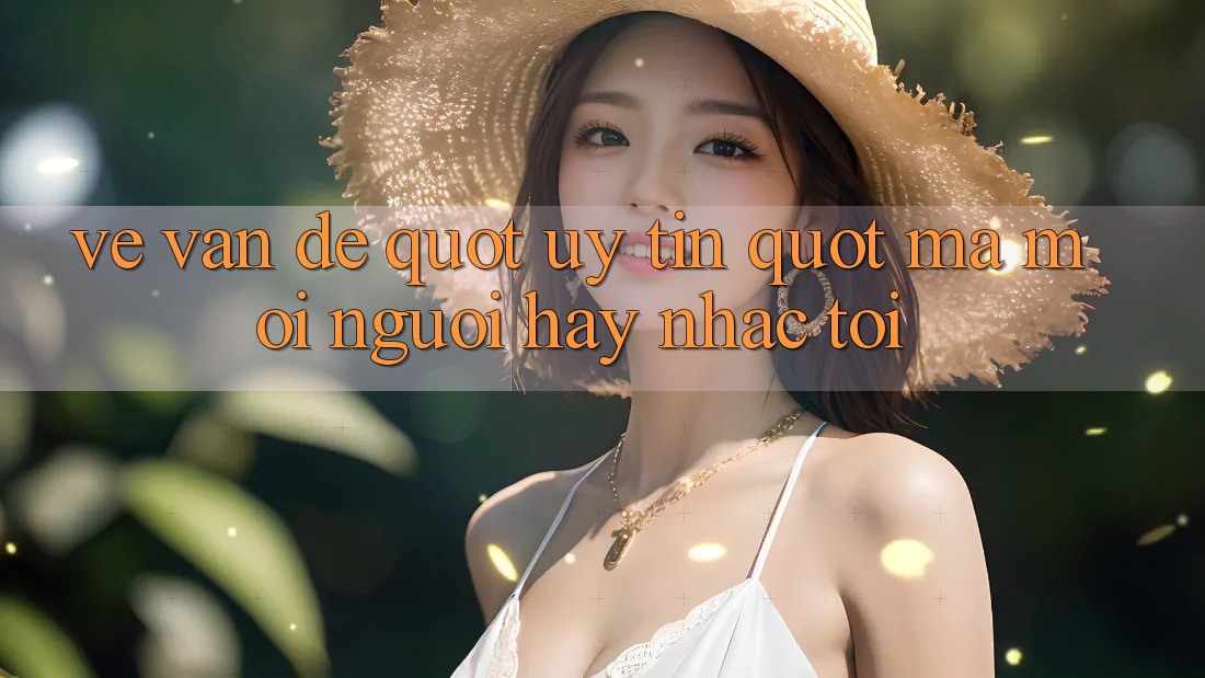 Về Vấn Đề " Uy Tín" Mà Mọi Người Hay Nhắc Tới Về Vấn Đề " Uy Tín" Mà Mọi Người Hay Nhắc Tới